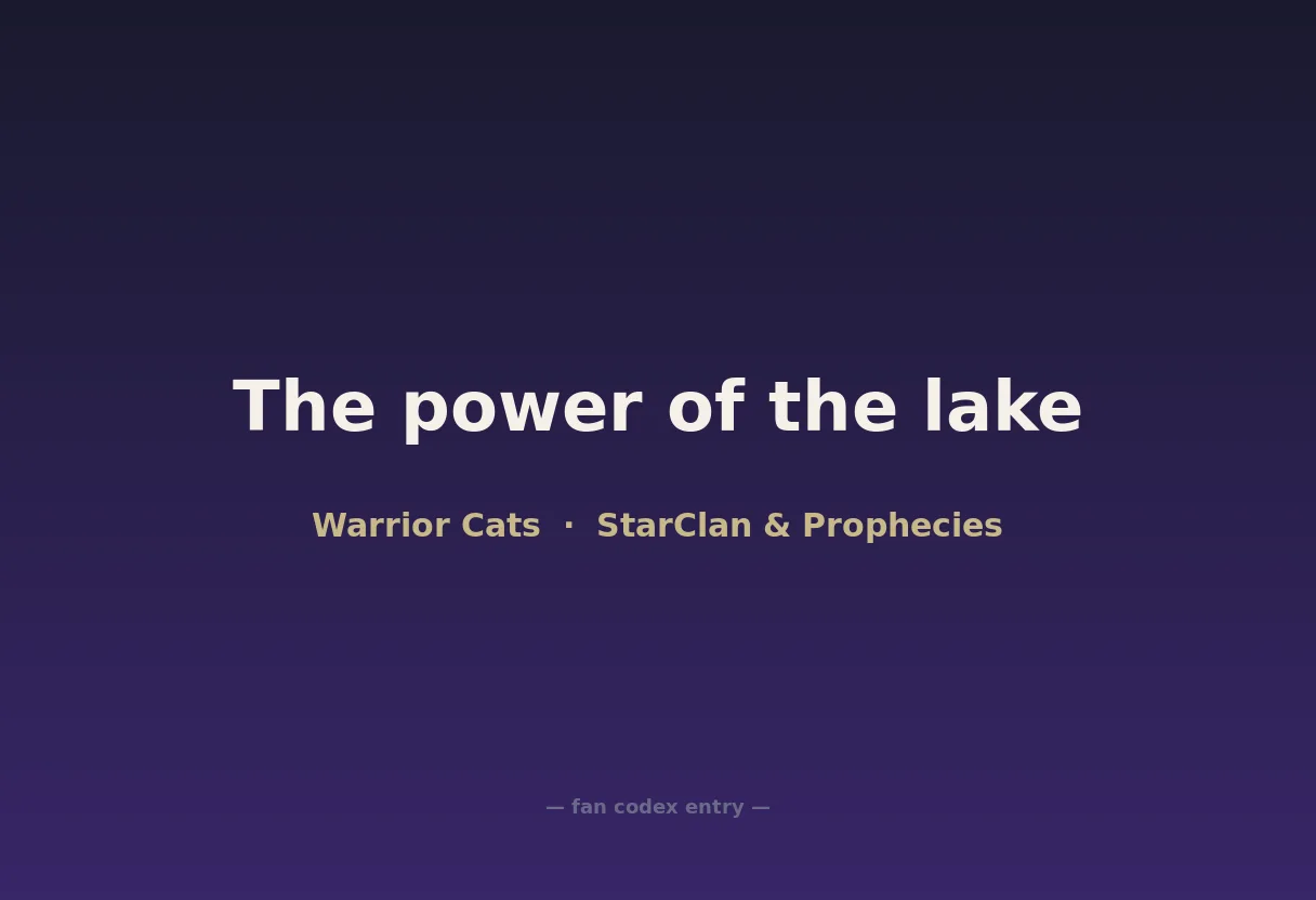 The power of the lake