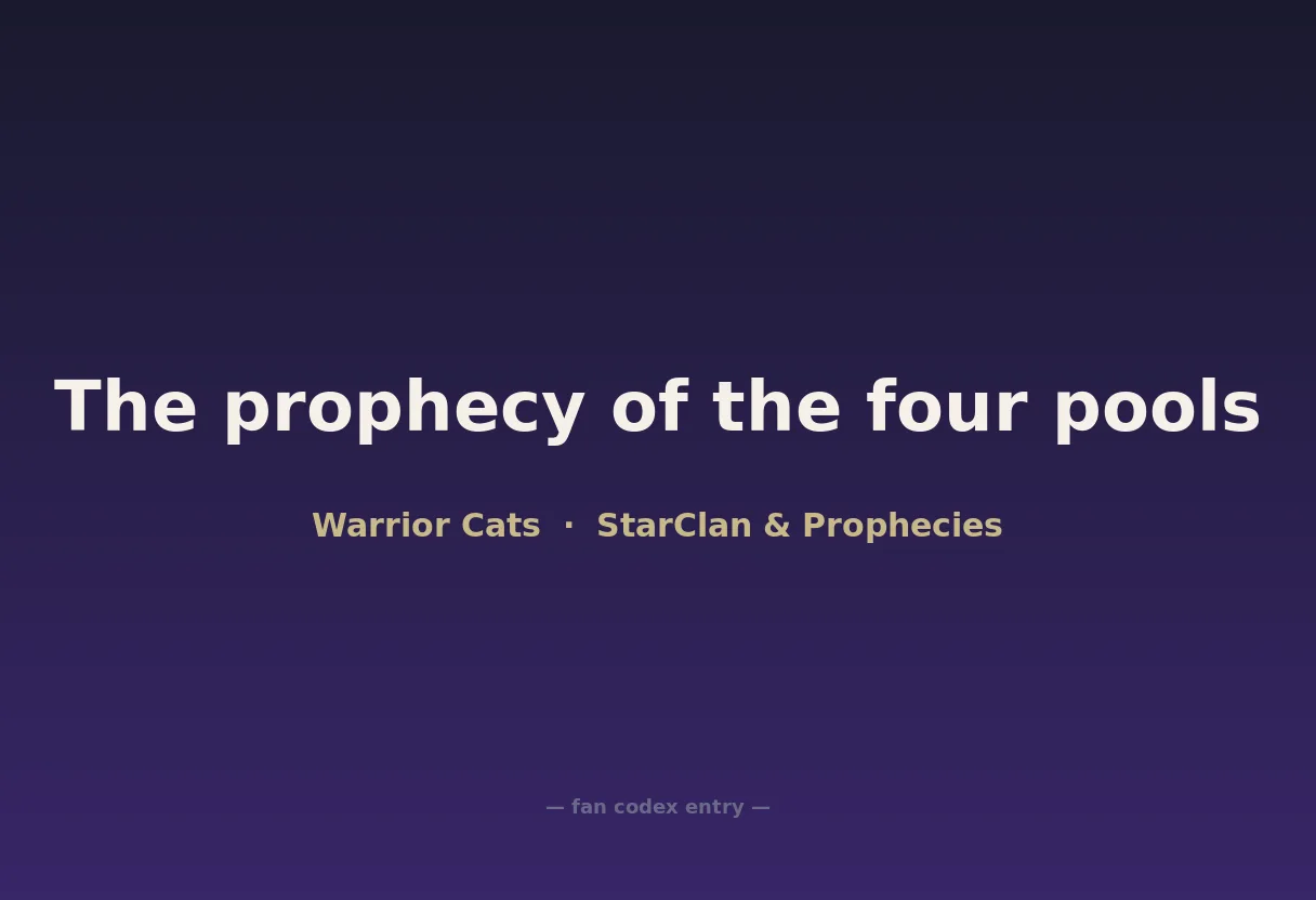 The prophecy of the four pools