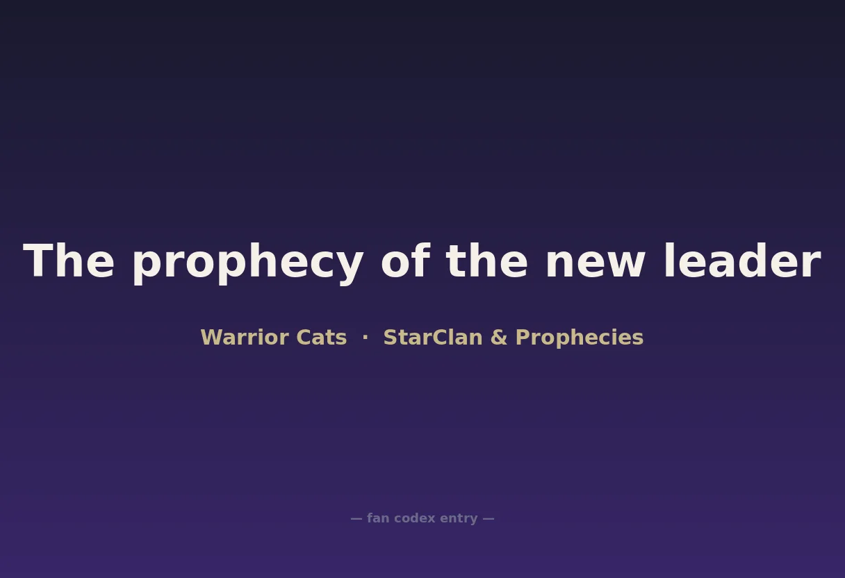 The prophecy of the new leader
