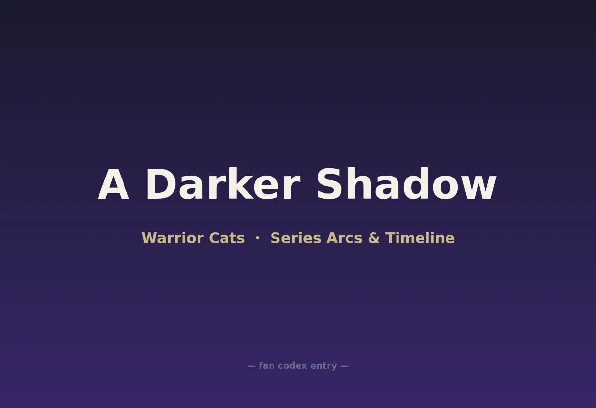 A Darker Shadow