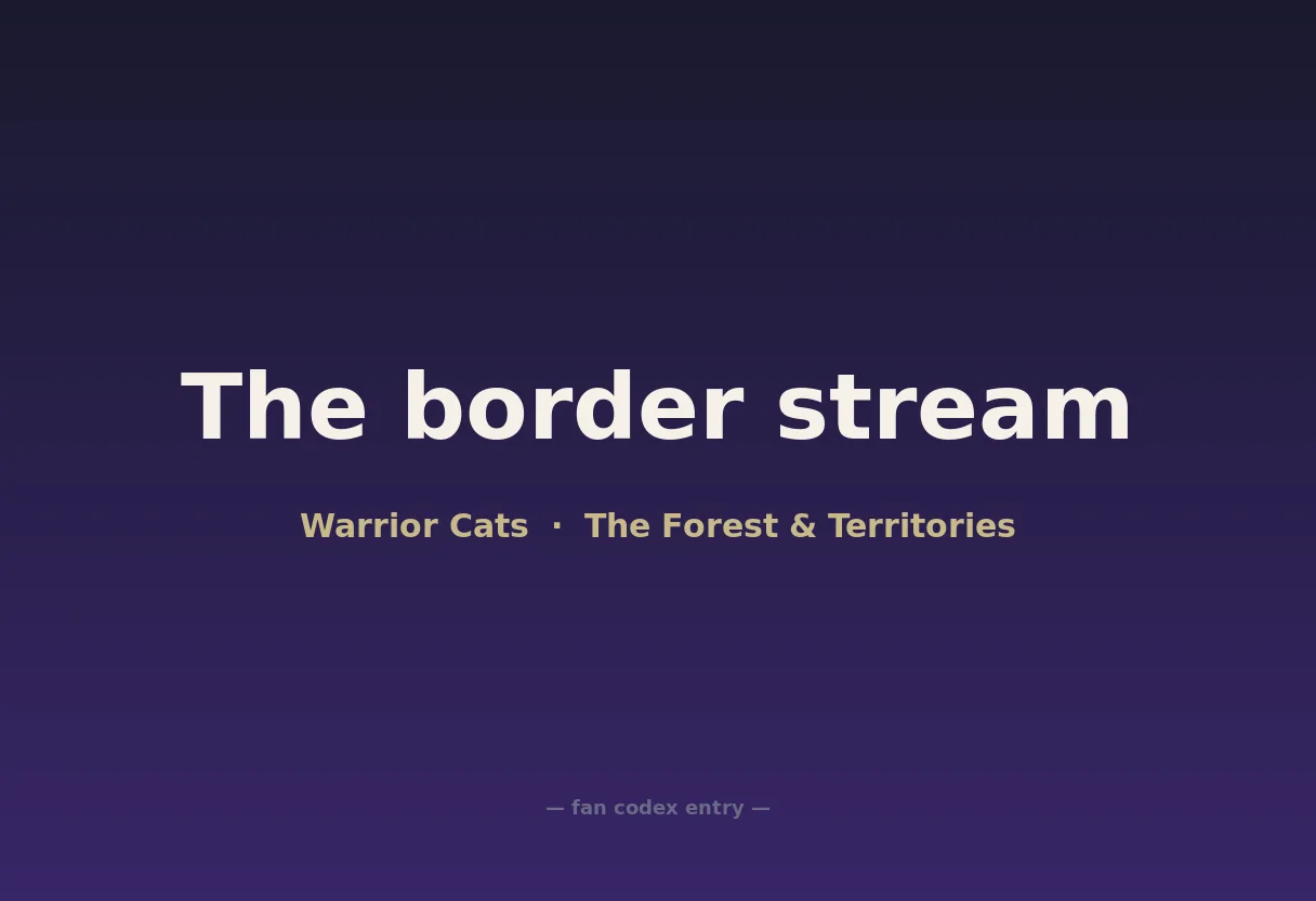 The border stream